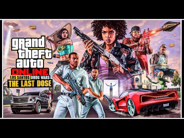 АНОНС ОБНОВЛЕНИЯ «LOS SANTOS DRUG WARS: THE LAST DOSE» В GTA ONLINE