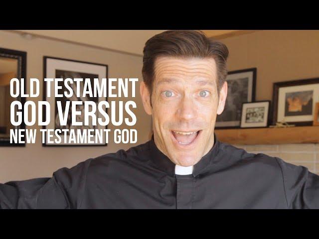 Old Testament God vs. New Testament God