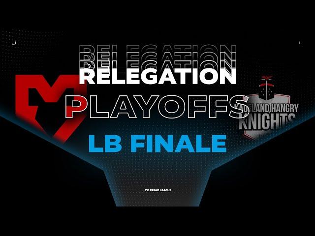 Relegation - LB Finale | Summer Split 2024 | TK PRM