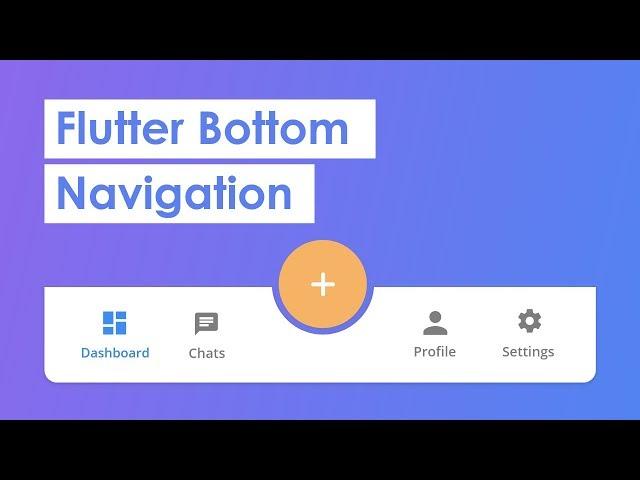 Flutter Bottom Tab Bar Navigation with FAB
