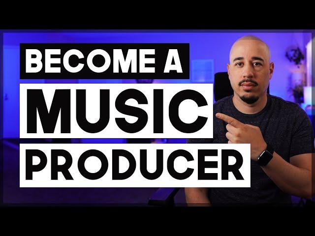 Become a Music Producer in 14 Steps!