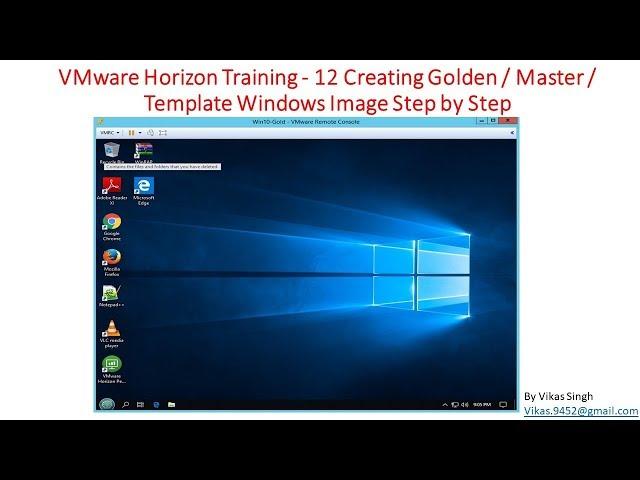 VMware Horizon Training | 12 - Creating Golden or Master Template Windows Image Step by Step