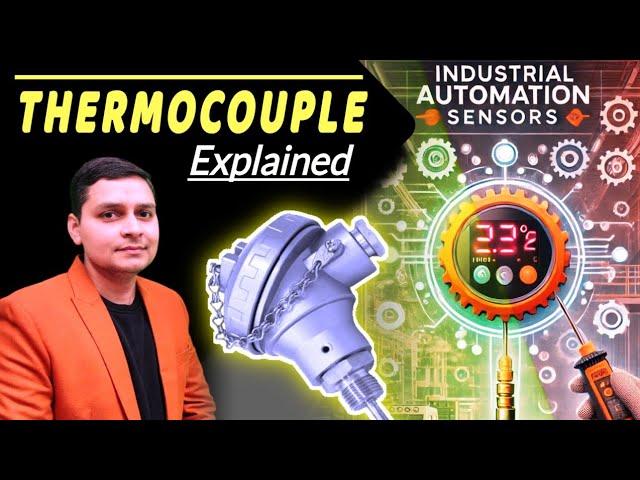 Basics of instrumentation and control | Thermocouple temperature sensor| k type thermocouple