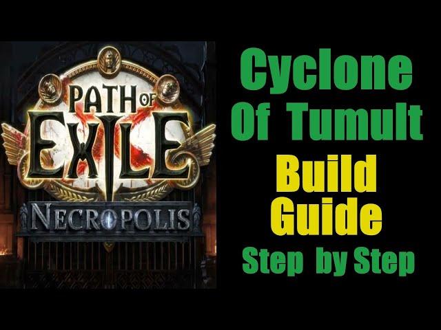 Cyclone of Tumult Raider Build Guide - Step by Step - Path of Exile Necropolis PoE 3.24