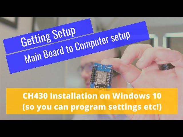 Installing CH340 Drivers for your Wemos D1 Board