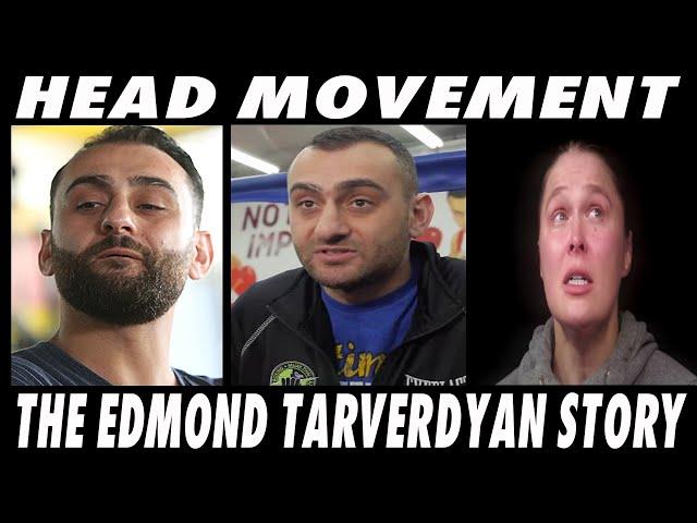 HEAD MOVEMENT - THE EDMOND TARVERDYAN STORY