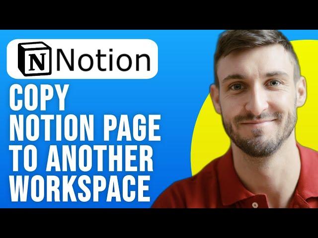 How to Copy Notion Page to Another Workspace - Easy