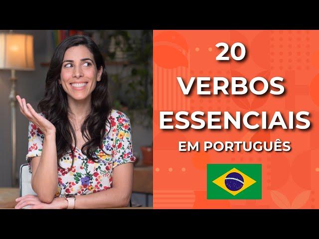 20 essential verbs in Portuguese