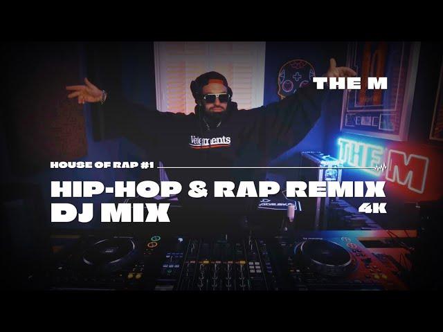 The M - House of Rap #1 [HIP-HOP & RAP REMIX]