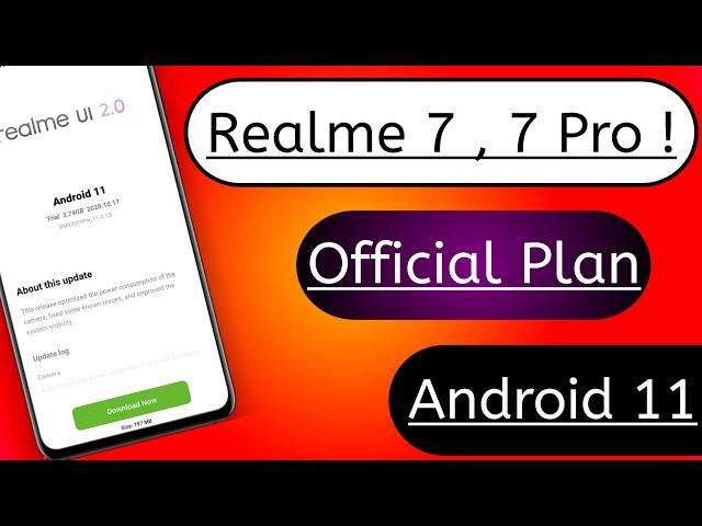  Android 11 ~ Realme 7 , 7 Pro Realme UI 2.0 Stable Update ~ Realme 7 Android 11 Official Update