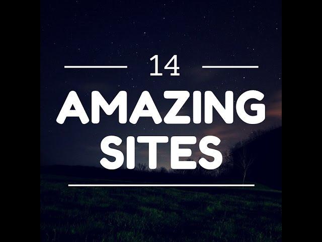 14 Amazing Websites