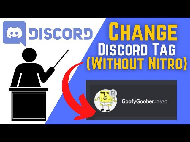How To Change Discord Tag Without Nitro