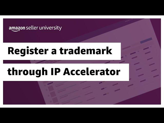 Register a trademark through IP Accelerator