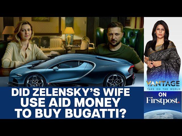 Zelensky’s Wife buys $4.8 million Bugatti: Truth or Russian Fake News? | Vantage with Palki Sharma