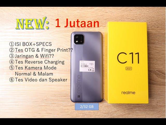 Realme C11 2021 2/32 GB-Unboxing-Tes OTG,Finger Print ?,Wifi 5G,Camera Mode Normal-Malam,Specs #165