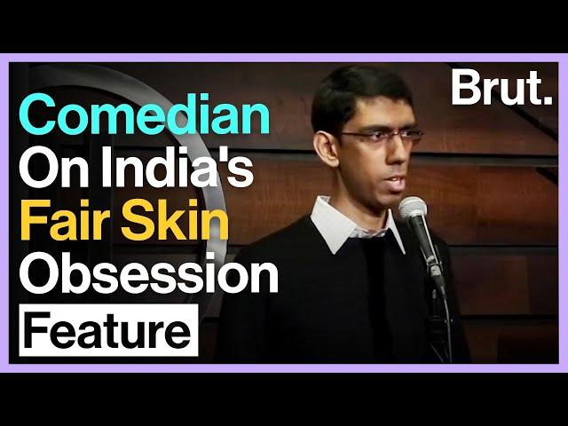 Comedian Trashes India's Fair Skin Obsession