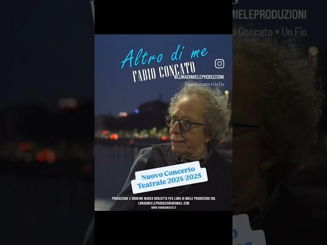 Fabio Concato nel nuovo Concerto Teatrale, Altro Di Me, da Novembre 2024️