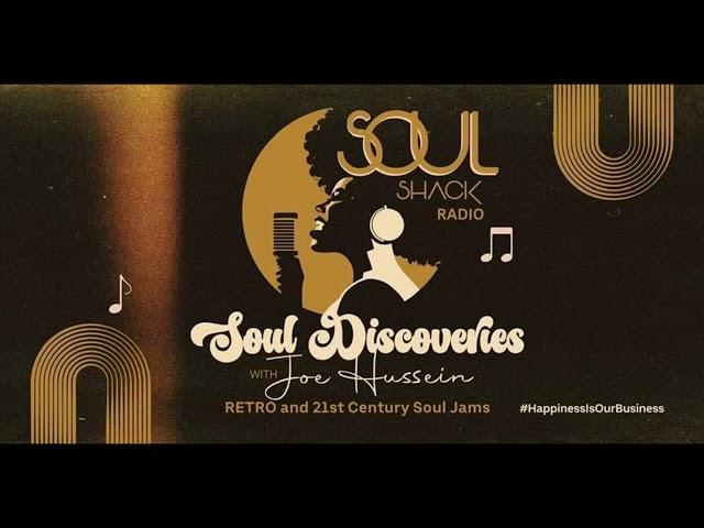 10 June 2024 -Demo Show For #SOULSHACKRADIO LAUNCH WITH JOE HUSSEIN .#SOULDISCOVERIES.