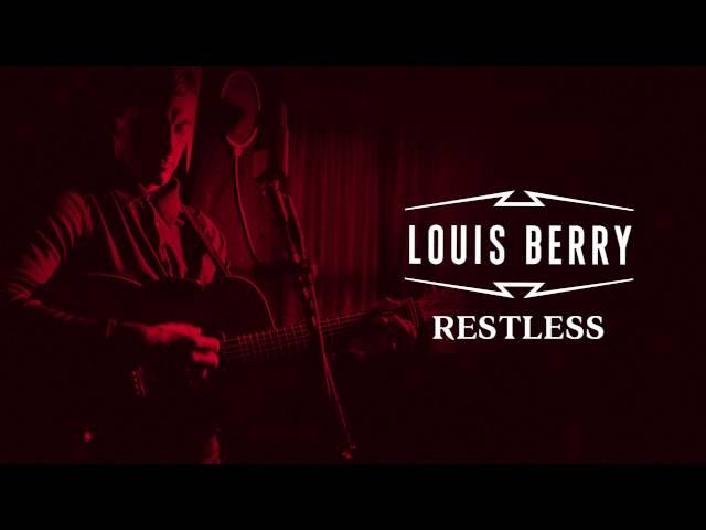 Louis Berry - Restless [Official Audio]