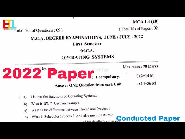 MCA 1st sem Operating Systems Question Paper 2022 1st sem mca OS 2022 paper MCAExams #mca #mcaexams