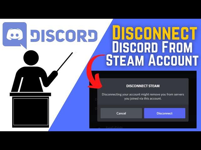 How To Disconnect Discord From Steam