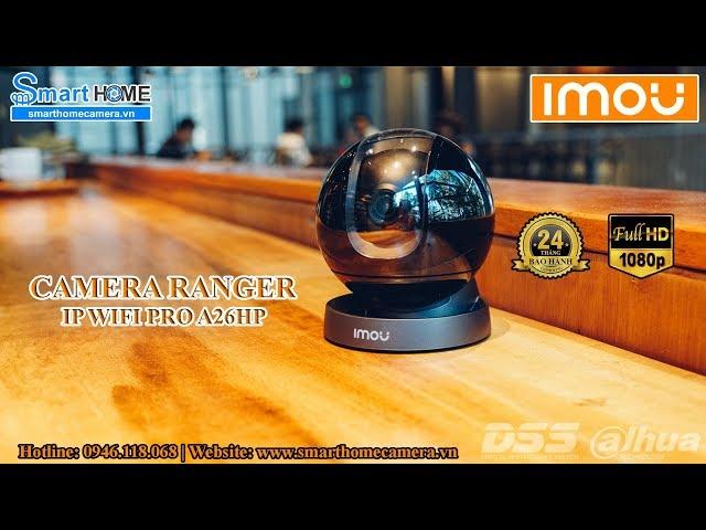 Camera IMOU | Ranger Pro | IP Wifi A26HP - 2.0M 1080P FullHD