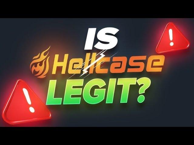 Is Hellcase Legit? Does Withdraw Work?