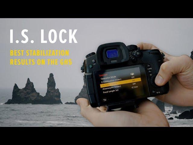 This GH5 Setting is a Game Changer – I.S. VIDEO LOCK