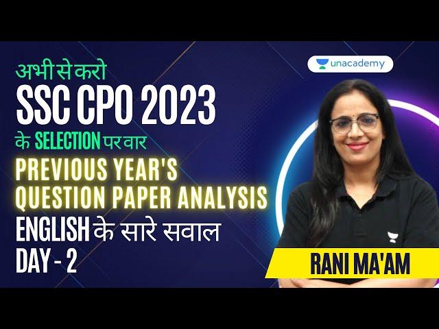 SSC CPO 2023 | ENGLISH | Previous Years Question Paper Analysis - 2 | Prepare From Now | RANI SINGH