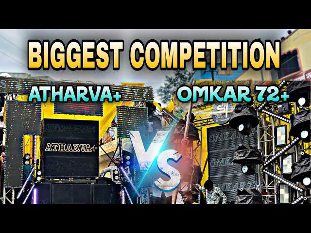 OMKAR 72+  ATHARVA SOUND | BIG COMPETITION| ANNABHAU SATHE JAYANTI 2024  | PADMAVATI | USE 