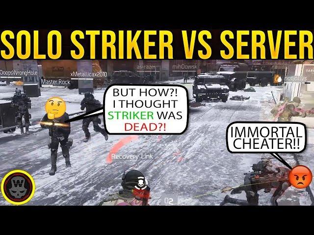 SOLO STRIKER VS SERVER! SOLO DZ PVP #57 (The Division 1.8.3)