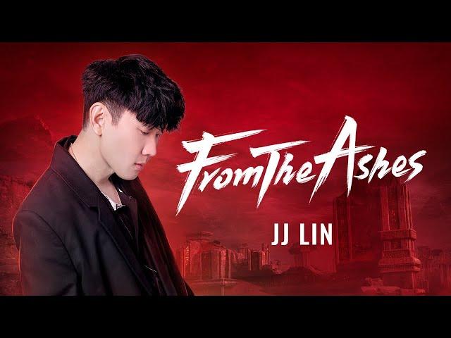 林俊傑 JJ Lin 《From The Ashes》Official Lyric Video | #NARAKAYEAR1 | NARAKA: BLADEPOINT