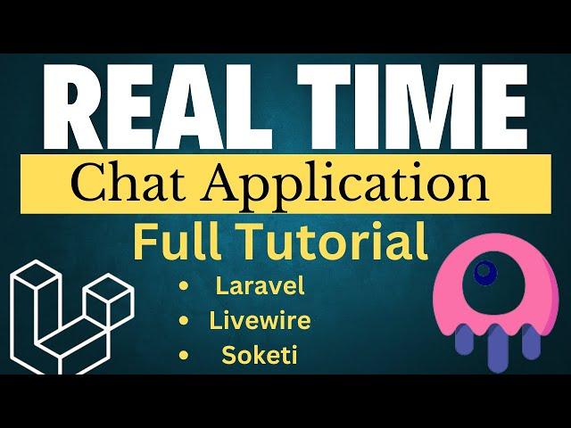 Realtime Chat Application Laravel Livewire Soketi full tutorial