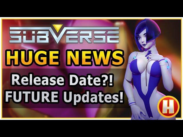 Subverse HUGE UPDATE & Roadmap! Confirmed Release Window | Beta Feedback