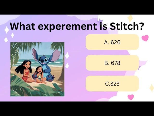 Stitch Quiz How much do you know about Stitch??? 