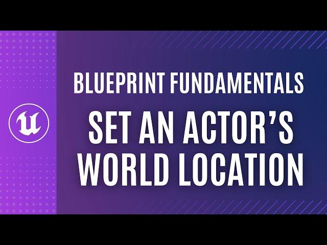 Set Actor Location using BLUEPRINT in this BEGINNER Tutorial!