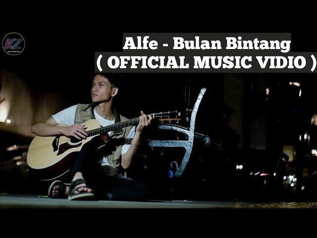 ALFE - BULAN BINTANG ( OFFICIAL MUSIK VIDEO )