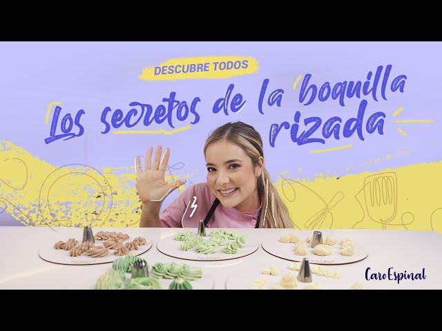 Top de las 5 Boquillas Rizadas de pastelería. Clase de cómo usarlas | Caro Espinal