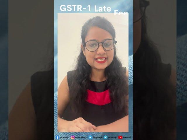 GSTR-1 Late Fee, if you late file or delay GSTR 1 than this happens #GST #shorts #cagurujishorts