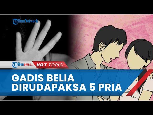 Salah Pergaulan, Gadis Belia Dirudapaksa 5 Pria, Korban Tak Sadar Sudah Hubungan Intim Beramai-ramai