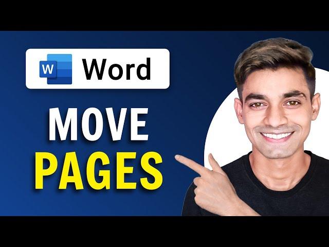 How To MOVE PAGES in Ms Word | Rearrange Pages in Word