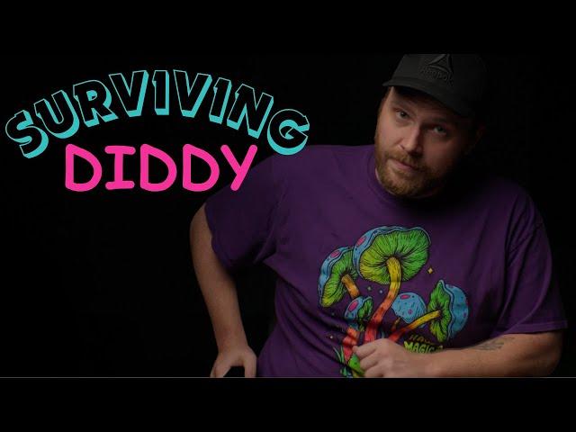 Surviving P. Diddy [The Diddy Parties]