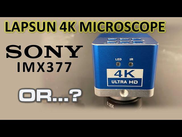 Lapsun 4K Microscope - Sony IMX377 (?) - Unbox and Review