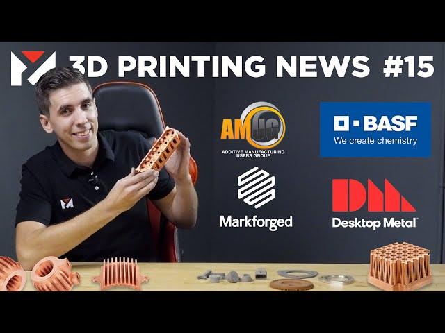 Desktop Metal gets on the NYSE, Copper 3D Printing, SSYS and BASF Release Machines & Materials!