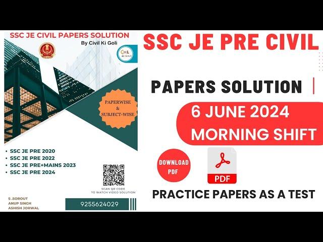 SSC JE PRE CIVIL 6 June 2024 Morning Shift Paper Solution With Pdf SSC JE PYQ Solution