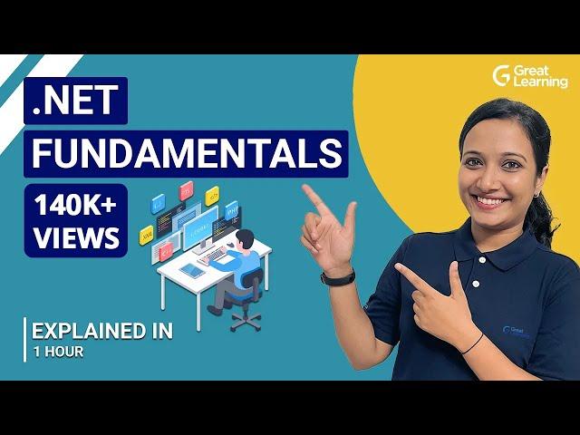 .Net Fundamentals | Introduction to .NET Framework | .NET for Beginners | Great Learning