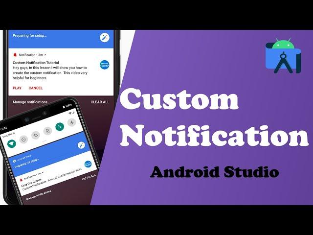 custom notification - android studio 2023 | for android studio beginners