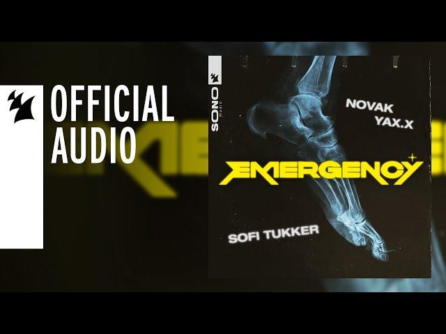 SOFI TUKKER & Novak & YAX.X - Emergency