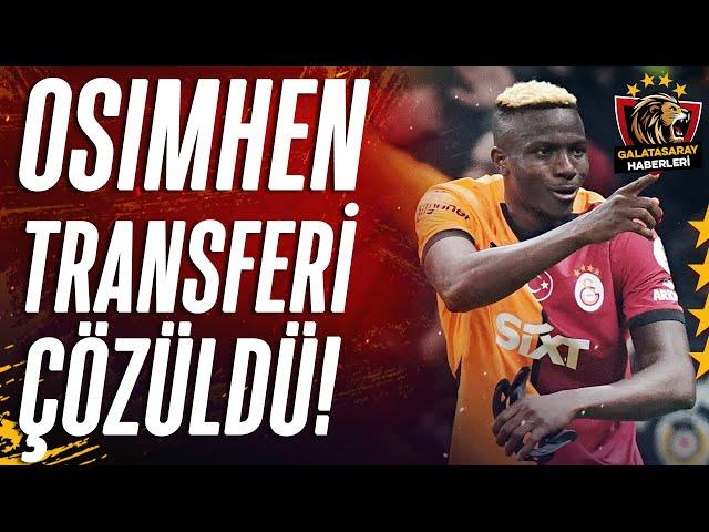 Galatasaray Osimhen'in Transferi İçin Çözümü Buldu! İşte O Formül