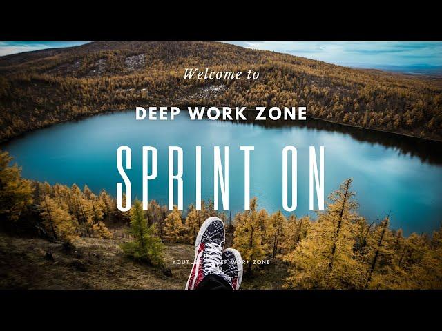 Deep Focus Music for Work, Coding and Concentration | Background Music | Sprint On